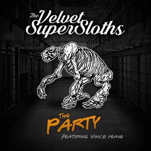 The Velvet Supersloths : The Party